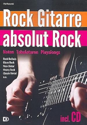 Bild des Verkufers fr Rock Gitarre absolut RockNoten, Tabulaturen, Playalongs zum Verkauf von AHA-BUCH GmbH