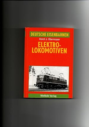 Bild des Verkufers fr Horst J. Obermayer, Elektrolokomotiven / Deutsche Eisenbahnen zum Verkauf von sonntago DE