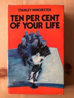 Imagen del vendedor de TEN PER CENT OF YOUR LIFE a la venta por Happyfish Books