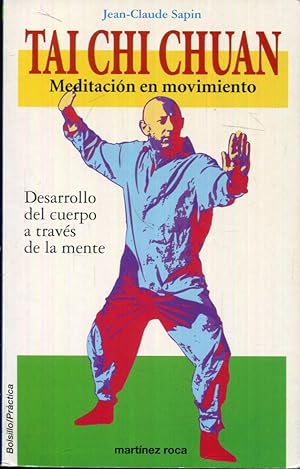 Imagen del vendedor de Tai chi chuan. Meditacin en movimiento a la venta por Rincn de Lectura