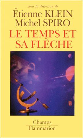 Image du vendeur pour Le temps et sa flche mis en vente par librairie philippe arnaiz