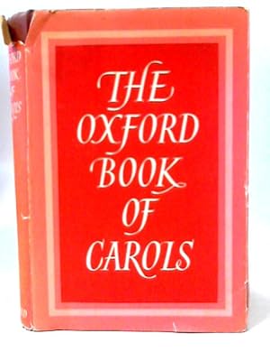 Imagen del vendedor de The Oxford Book of Carols a la venta por World of Rare Books