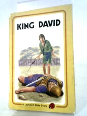 Seller image for King David (Ladybird Bible stories) for sale by World of Rare Books