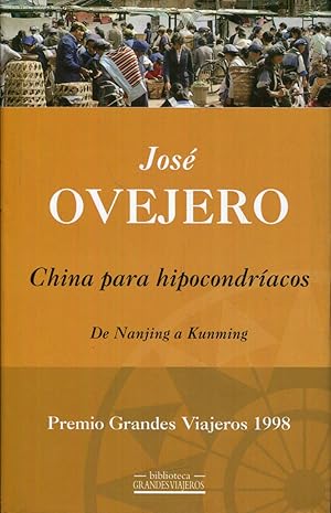 Imagen del vendedor de China para hipocondracos. De Nanjing a Kunming a la venta por Rincn de Lectura