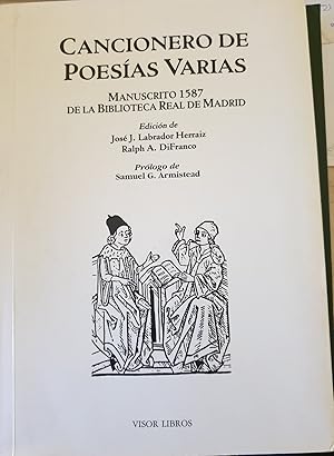 Image du vendeur pour CANCIONERO DE POESIAS VARIAS. MANUSCRITO 1587 DE LA BIBLIOTECA REAL DE MADRID. mis en vente par Libreria Lopez de Araujo