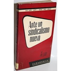 Seller image for ANTE UN SINDICALISMO NUEVO for sale by Librera Salamb