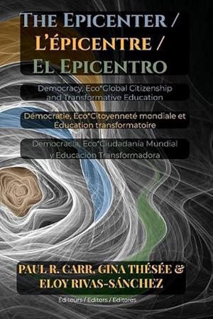 Seller image for The Epicenter / L' Epicentre / El Epicentro (Paperback) for sale by Grand Eagle Retail