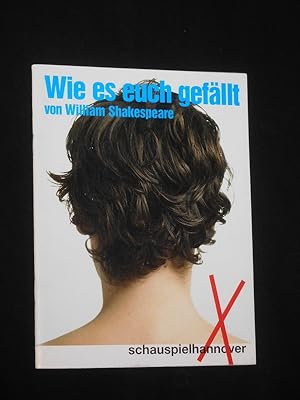 Bild des Verkufers fr Programmheft Schauspiel Hannover 2006/07. WIE ES EUCH GEFLLT von Shakespeare. Regie: Jrgen Gosch, Bhne/ Kostme: Johannes Schtz. Mit Picco von Groote, Katharina Lorenz, Melanie Schmidli, Oda Thormeyer, Wolf Bachofner, Moritz Drr, Christian Erdmann, Christoph Franken, Peter Knaack, Marcel Metten, Jirka Zett zum Verkauf von Fast alles Theater! Antiquariat fr die darstellenden Knste