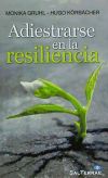 Imagen del vendedor de Adiestrarse en la resiliencia a la venta por AG Library