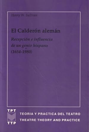 Bild des Verkufers fr El Caldern alemn. Recepcin e influencia de un genio hispano 1654-1980 zum Verkauf von Librera Cajn Desastre