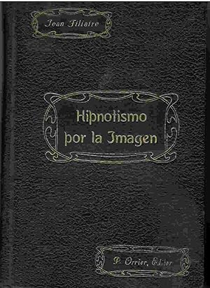 Image du vendeur pour Hipnotismo por la imagen. mis en vente par Librera Reciclaje