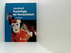 Bild des Verkufers fr Psychologie der Persnlichkeit (Springer-Lehrbuch) J. B. Asendorpf zum Verkauf von Book Broker