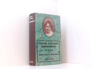 Bild des Verkufers fr Autobiographisches. Ellen Olestjerne. Roman. Novellen. Schriften. Selbstzeugnisse Franziska Grfin zu Reventlow. Hrsg. von Else Reventlow. Mit e. Nachw. von Wolfdietrich Rasch zum Verkauf von Book Broker