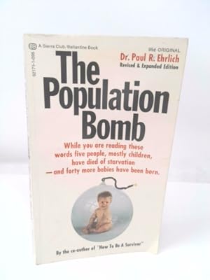 Immagine del venditore per Population Bomb, The * Population Control or Race To Oblivion venduto da ThriftBooksVintage