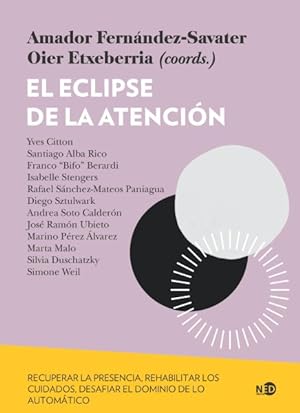 Imagen del vendedor de El eclipse de la atencin/ Disorders of Attention -Language: spanish a la venta por GreatBookPrices