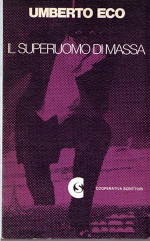 Image du vendeur pour Il Superuomo di massa mis en vente par Messinissa libri