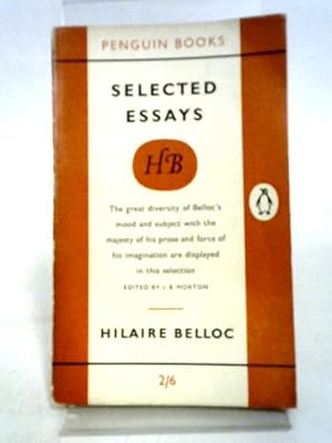 Seller image for Hilaire Belloc: Selected Essays (Penguin Main Series 1325) for sale by World of Rare Books