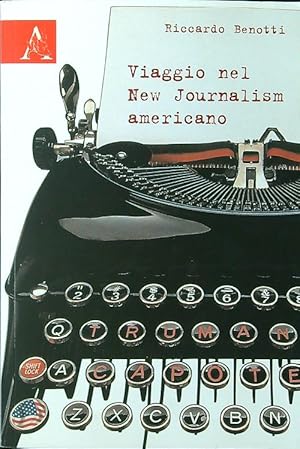 Viaggio nel New Journalism americano