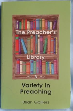 Seller image for Variety in Preaching: v. 3 (Preacher's Library S.) for sale by WeBuyBooks