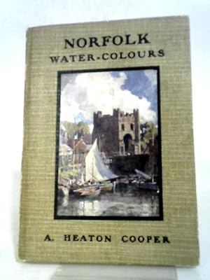 Bild des Verkufers fr Norfolk Water-Colours. zum Verkauf von World of Rare Books