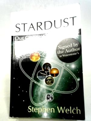 Seller image for Stardust Our Cosmic Origins for sale by World of Rare Books