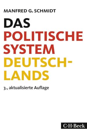 Imagen del vendedor de Das politische System Deutschlands Institutionen, Willensbildung und Politikfelder a la venta por Berliner Bchertisch eG