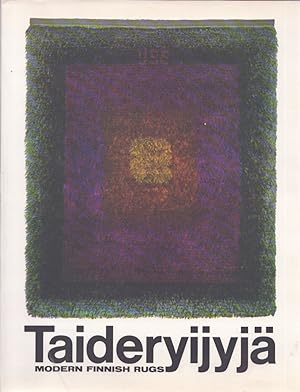 Taideryijyjä = Modern Finnish Rugs