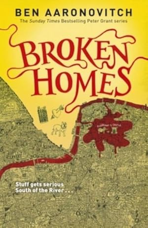 Imagen del vendedor de Broken Homes: The Fourth Rivers of London novel: Book 4 in the #1 bestselling Rivers of London series (A Rivers of London novel, Band 4) a la venta por AHA-BUCH