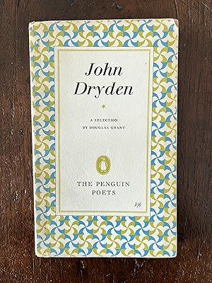 Bild des Verkufers fr John Dryden A Selection by Douglas Grant The Penguin Poets D28 zum Verkauf von Antiquariaat Digitalis