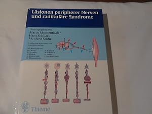 Bild des Verkufers fr Lsionen peripherer Nerven und radikulre Syndrome ; 62 Tabellen. hrsg. von Marco Mumenthaler . Mit Beitr. von H. Goerke . [Zeichn. von R. Schneider und P. & M. Gusta] zum Verkauf von Versandhandel Rosemarie Wassmann