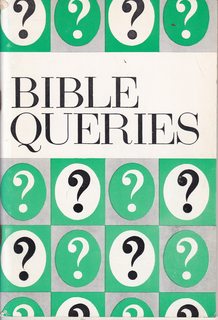 Bible Queries: Sets of Questions on 36 Different Subjects