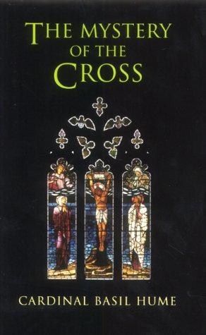 Seller image for The Mystery of the Cross for sale by WeBuyBooks