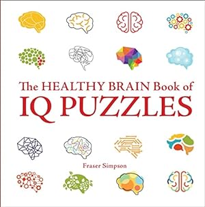 Bild des Verkufers fr Healthy Brain Book of IQ Puzzles (Healthy Brain Puzzles) zum Verkauf von WeBuyBooks