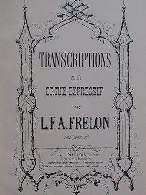 Seller image for FRELON L. F. A. Transcriptions Orgue Harmonium ca1900 for sale by partitions-anciennes