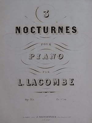 Image du vendeur pour LACOMBE Louis Trois Nocturnes op 35 Piano ca1845 mis en vente par partitions-anciennes