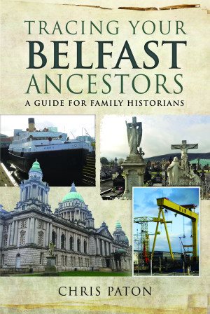 Imagen del vendedor de Tracing Your Belfast Ancestors a la venta por GreatBookPrices