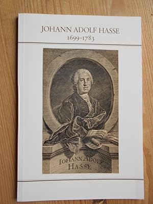 Bild des Verkufers fr Der berhmte Musiker Johann Adolf Hasse : *1699 in Bergedorf, t 1783 in Venedig ; eine unterhaltsame Lebensbeschreibung. zum Verkauf von Antiquariat Rohde