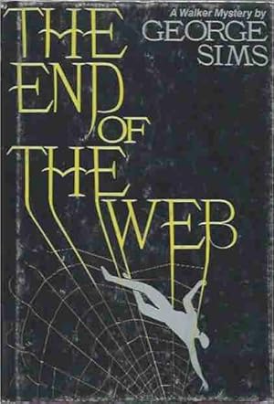 Bild des Verkufers fr The End of the Web__A Walker Mystery zum Verkauf von San Francisco Book Company