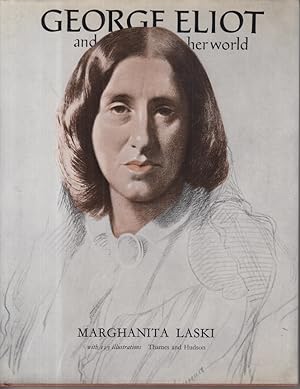 Image du vendeur pour George Eliot and her world mis en vente par Allguer Online Antiquariat