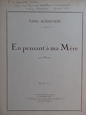 TANG-SCHAUYON En pensant à ma Mère Dédicace Piano 1930