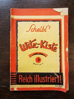 Aus Scheibl's Witz-Kiste 2 Serie II