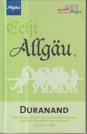 Seller image for Echt Allgu. Duranand. for sale by Allguer Online Antiquariat