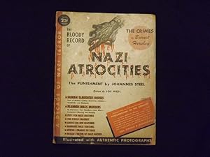 Seller image for The Bloody Record of Nazi Atrocities - The Crimes, by Burnet Hershey; The Punishment by Johannes Steel. for sale by Nicholas D. Riccio Rare Books, ABAA