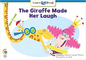 Imagen del vendedor de The Giraffe Made Her Laugh (Learn to Read, Read to Learn: Fun & Fantasy) a la venta por Reliant Bookstore