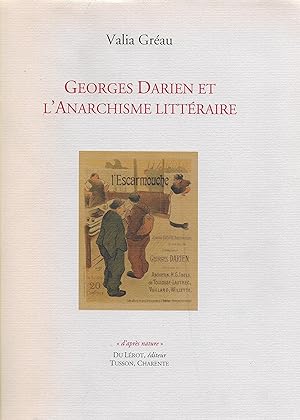 Georges Darien et l'anarchisme littéraire