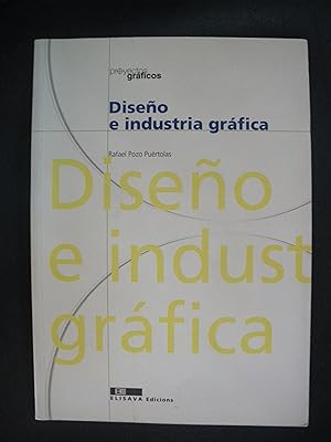 Imagen del vendedor de Diseo e industria grafica a la venta por Vrtigo Libros