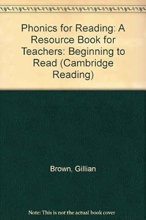 Imagen del vendedor de Phonics for Reading: A Resource Book for Teachers (Cambridge Reading) a la venta por WeBuyBooks