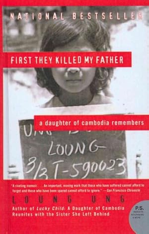 Seller image for First They Killed My Father : A Daughter of Cambodia Remembers for sale by GreatBookPrices