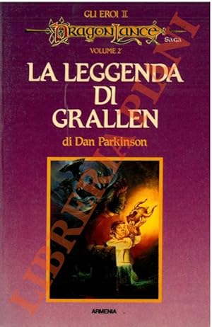 Bild des Verkufers fr La leggenda di Grallen. zum Verkauf von Libreria Piani