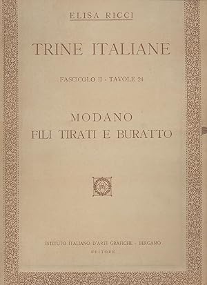 Trine italiane - MODANO FILI TIRATI E BURATTO - Fascicolo II - Tavole 24